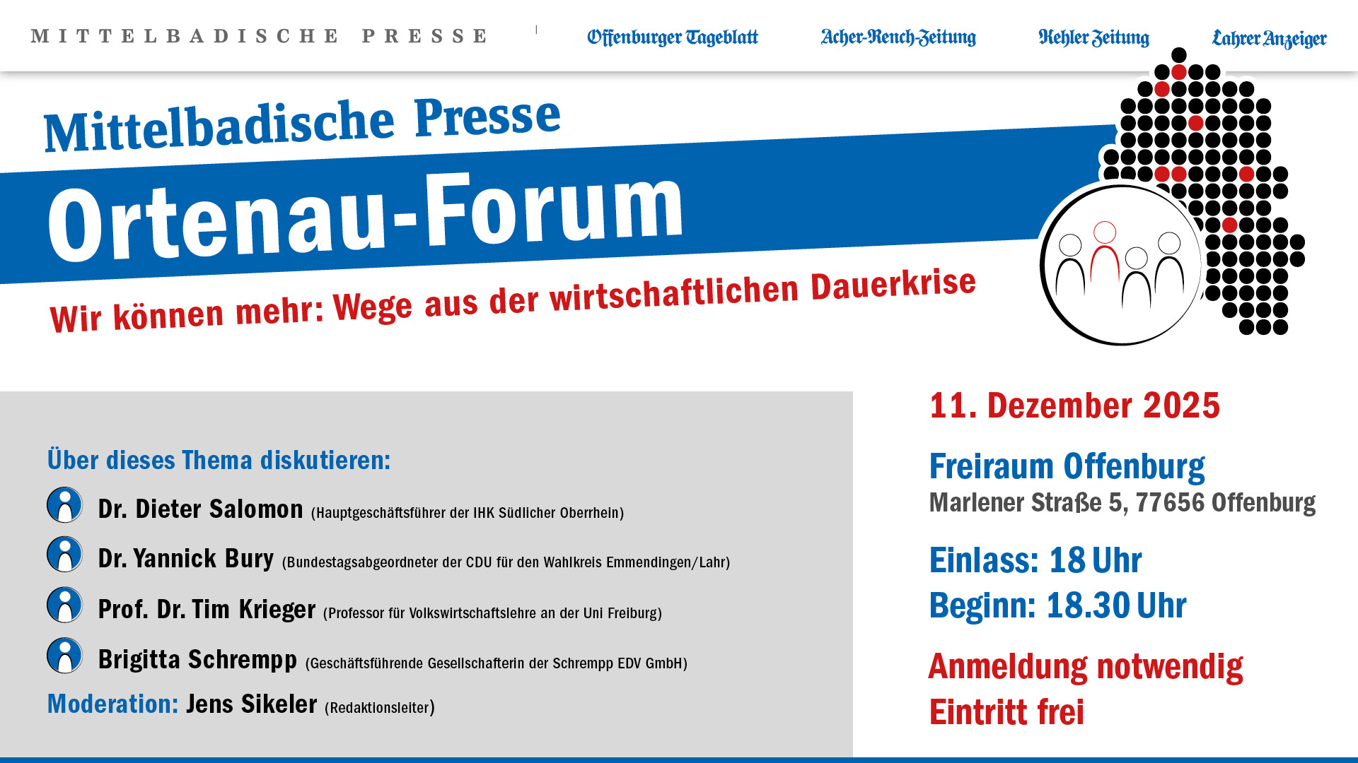 1920x1080px_Screen_Ortenauforum_wirtschaftliche_Dauerkrise Ortenau-Forum: ? Wir können mehr: Wege aus der wirtschaftlichen Dauerkrise. 11. Dezember 2025, Freiraum Offenburg, Einlass, 18 Uhr, Beginn, 18:30 Uhr. Anmeldung notwendig, Eintritt frei.